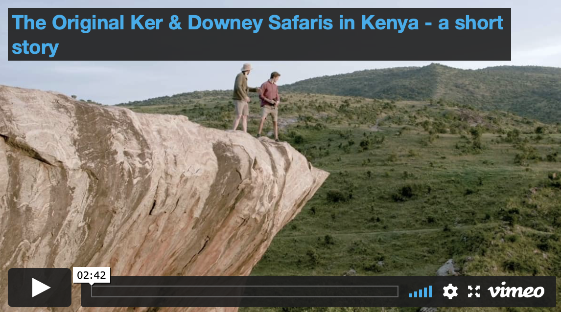 A new film about The Original Ker & Downey Safaris
